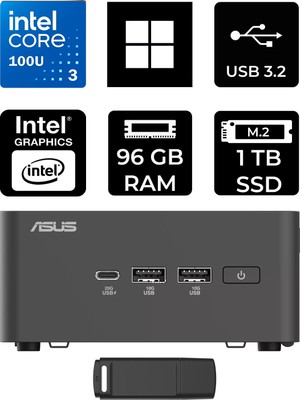 Asus Nuc 15 Pro Tall Intel Core 3-100U 96GB Ram 1tb SSD WIN11 Home RNUC15CRHI300002P393 Mini Masaüstü Bilgisayar + Per4 USB Bellek