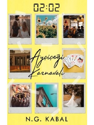 Ephesus Yayınları 02:02 Ayçiçeği Karnavalı