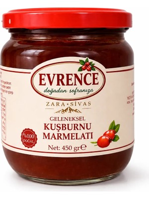 Evrence Organic Evrence doğadan sofranıza. Sivas Zara el yapımı Kuşburnu Marmelatı(Şeker oranı%20).Gıda Mühendisi Evren Çelik.