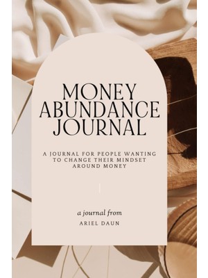 Meks Money Abundance Journal: Change Your Mindset Around Money: A Journal For People Wanting To Change T