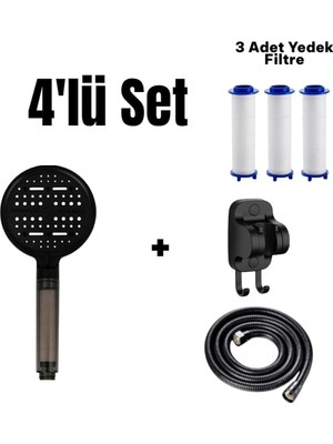Meks 4'lü Set 6 Fonksiyonlu Filtreli Duş Başlığı +3 Adet Yedek Filtre+ 150 cm Duş Hortumu + Siyah Yapışk