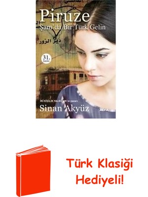 Piruze-Şam'da Bir Türk Gelin + Türk Klasiği Hediye