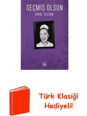 İthaki Yayınları Geçmiş Olsun + Türk Klasiği Hediye