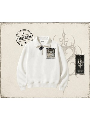 Tarzsokak Unisex Born To Dilly Dally Unisex Polo Yaka Yarım Fermuarlı Sweatshirt Beyaz