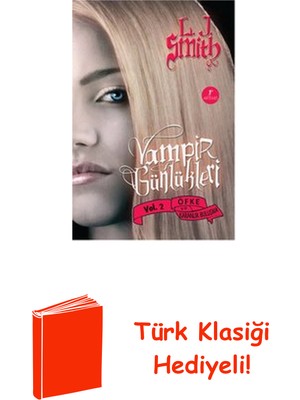 Artemis Yayınları Öfke ve Karanlık Buluşma - Vampir Günlükleri 2 ... + Türk Klasiği Hediye