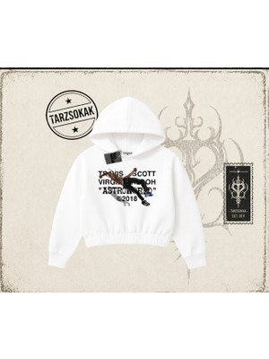 Tarzsokak Unisex Travis Scott Astroworld 2018 Kadın Crop Kapşonlu Sweatshirt Beyaz