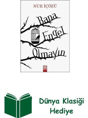 Altın Kitaplar Bana Engel Olmayın + Dünya Klasiği Hediye