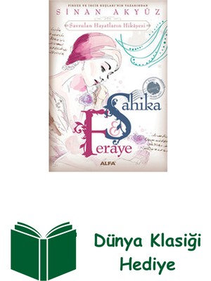 Alfa Yayınları Şahika Feraye + Dünya Klasiği Hediye