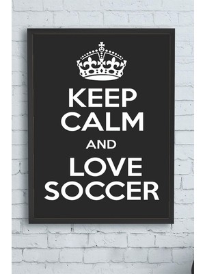 Keep Calm And Futbol Çerçeveli Tablo 40X50CM