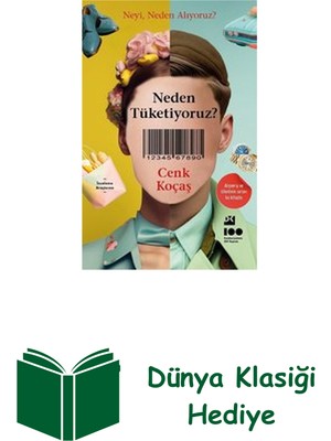 Doğan Kitap Neden Tüketiyoruz? Neyi Neden Alıyoruz? + Dünya Klasiği Hediye