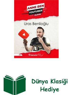 İnkılap Kitabevi Anne Ben Youtuber Oldum + Dünya Klasiği Hediye