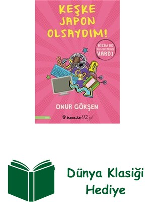 İnkılap Kitabevi Keşke Japon Olsaydım! + Dünya Klasiği Hediye