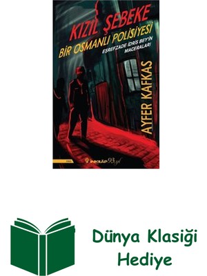 İnkılap Kitabevi Kızıl Şebeke-Bir Osmanlı Polisiyesi-Eşrefzade I... + Dünya Klasiği Hediye
