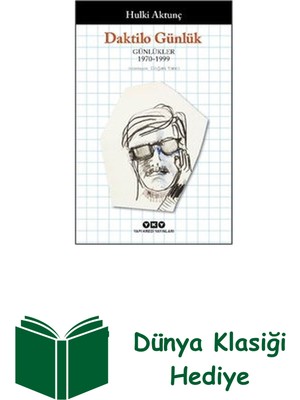 Yapı Kredi Yayınları Daktilo Günlük: Günlükler 1970 - 1999 + Dünya Klasiği Hediye