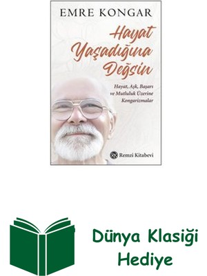 Remzi Kitabevi Hayat Yaşadığına Değsin - Hayat Aşk Başarı ve M... + Dünya Klasiği Hediye