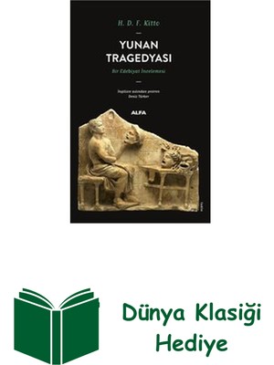 Alfa Yayınları Yunan Tragedyası - Bir Edebiyat Incelemesi + Dünya Klasiği Hediye