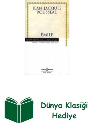 İş Bankası Kültür Yayınları Emile - Ya Da Eğitim Üzerine - Hasan Ali Yücel ... + Dünya Klasiği Hediye