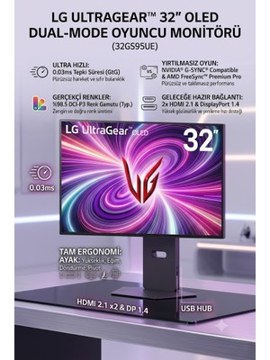 Lg Ultragear 32GS95UV-B 32 Inç 4K UHD 240Hz 0.03MS G-Sync OLED Monitör