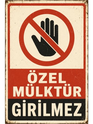 Lucena Retro Özel Mülktür Girilmez Metal Uyarı Tabelası Dekoratif Duvar Levhası