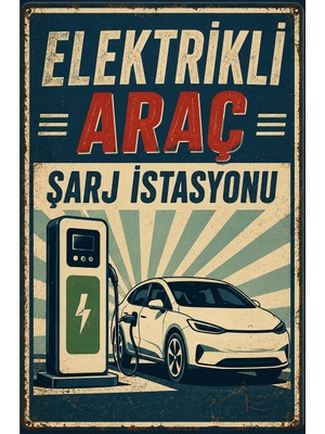 Lucena Retro Elektrikli Araç Şarj Istasyonu Metal Tabela Dekoratif Uyarı Levhası