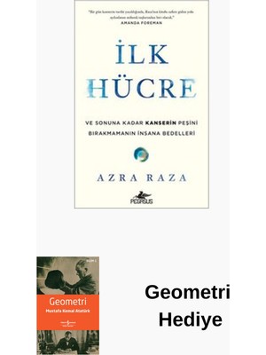 Pegasus Ilk Hücre: ve Sonuna Kadar Kanserin Peşini Bıra... + Geometri Hediye