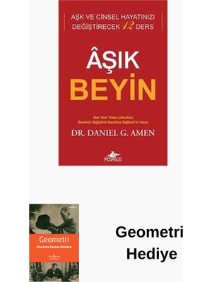 Pegasus Aşık Beyin: Aşk ve Cinsel Hayatınızı Değiştirec... + Geometri Hediye
