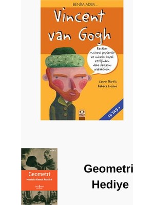 Altın Kitaplar Benim Adım... Vincent Van Gogh + Geometri Hediye