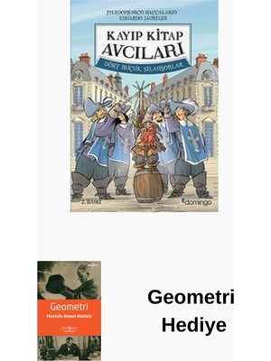 Domingo Yayınevi Kayıp Kitap Avcıları 2 - Dört Buçuk Silahşörler + Geometri Hediye