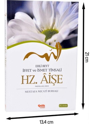 Çelik Yayınevi Ehli Beyt Iffet ve Ismet Timsali Hz. Aişe