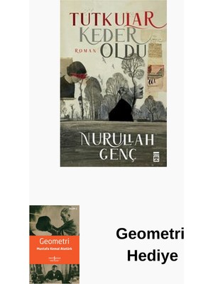 Timaş Yayınları Tutkular Keder Oldu + Geometri Hediye