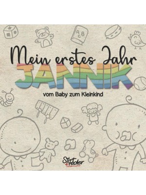 Zemira Mein Erstes Jahr - Jannik - Vom Baby Zum Kleinkind: Dein Individuelles Babyalbum Mit Wunschnamen Fü