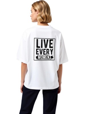 PayBuy Her Anı Yaşa Motivasyonlu Baskılı Kadın Oversize Tişört