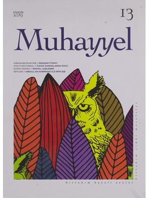 Zemira Muhayyel Dergisi Sayı: 13 Mayıs 2019