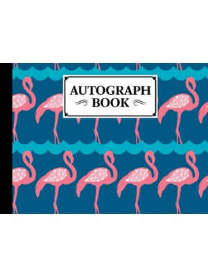 Zemira Autograph Book: Flamingo Cover | Memory Book, Signature Celebrity Memorabilia Album Gift, Size 8.25