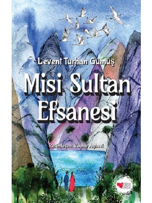 Can Çocuk Yayınları Misi Sultan Efsanesi