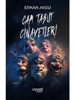 Ulysses Yayınları Cam Tabut Cinayetleri