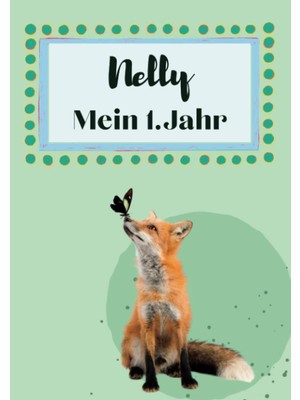Zemira Nelly- Mein Erstes Jahr: Supersüßes Babyalbum Personalisiert Für Nelly. Mit Total Schnuckeligen Tie