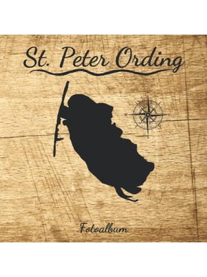 Zemira St. Peter Ording Fotoalbum: Erinnerungsalbum Zum Einkleben Von Urlaubsfotos - Für Die Schönsten Url