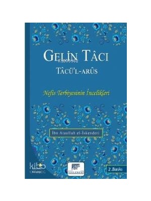 Gelenek Yayıncılık Gelin Tâcı  Tâcü'l Arûs