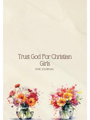 Zemira Independently Published Guided Steps, God For Girls: Flower In Vase Cover, Discover