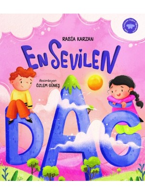 Düş Değirmeni En Sevilen Dağ