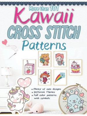 Zemira Independently Published More Than 101 Kawaii Cross Stitch Patterns: Counted Cross Stitch Pat