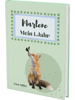 Zemira Marlene- Mein Erstes Jahr: Supersüßes Babyalbum Personalisiert Für Marlene. Mit Total Schnuckeligen