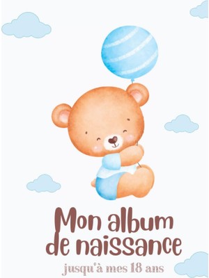 Zemira Independently Published Mon Album De Naissance, Jusqu'à Mes Ans: À Personnaliser Avec Plein De S