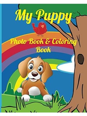 Zemira My Puppy Photo Book & Coloring Book: Keepsake Photo Album For Dogs, Picture, Story Book And Colorin