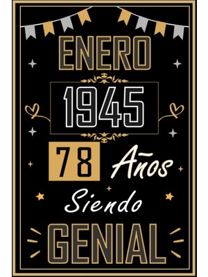 Zemira Cuaderno, Enero 1945 78 Años Siendo Genial: Regalo De 78 Cumpleaños Mujeres Y Hombres, Ideas D