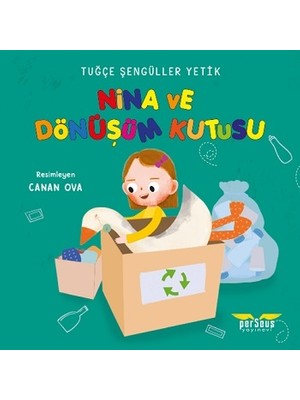 Perseus Nina ve Dönüşüm Kutusu