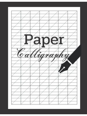 Zemira Independently Published Calligraphy Paper: Calligraphy For Beginners |calligraphy Lined Paper | Cal
