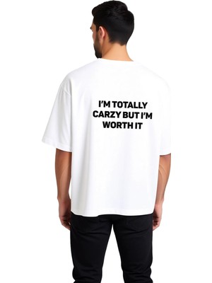 PayBuy Çılgın Ama Değerliyim Baskılı Erkek Oversize Tişört