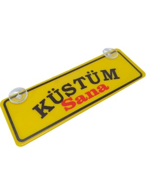 Ozkr Store Küstüm Sana Yazılı Sarı Dekor Plaka Vantuzlu Cam Süsü 22X7.5CM Ks2